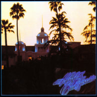 Eagles – Hotel California – New LP