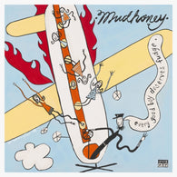 Mudhoney – Every Good Boy Deserves Fudge – New LP