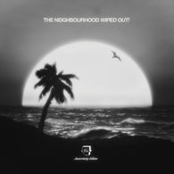 Neighbourhood – Wiped Out! (10th Anniversary/2LP/180g) – New LP