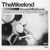 Weeknd – House Of Balloons – New LP
