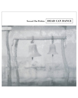 Dead Can Dance – Toward The Within – New LP