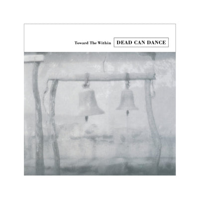 Dead Can Dance – Toward The Within – New LP