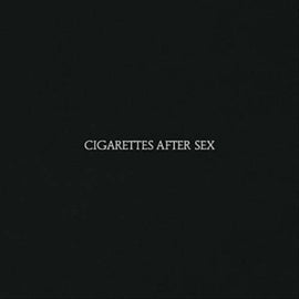 Cigarettes After Sex – Cigarettes After Sex – New LP