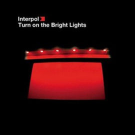 Interpol – Turn On The Bright Lights – New LP