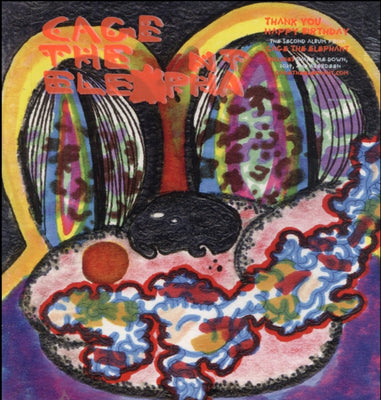 Cage The Elephant – Thank You Happy Birthday – New LP