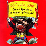 Collective Soul – Hints Allegations & Things Left Unsaid – New LP