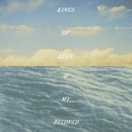 Kings Of Leon - O My Beloved album cover