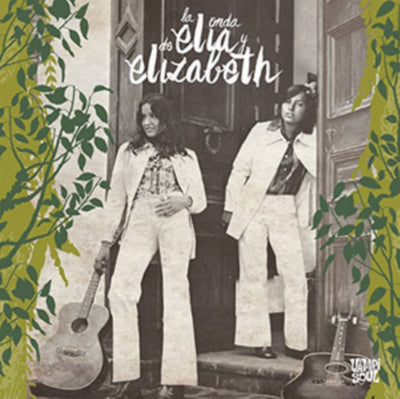Elia Y Elizabeth – La Onda De Elia Y Elizabeth – New LP