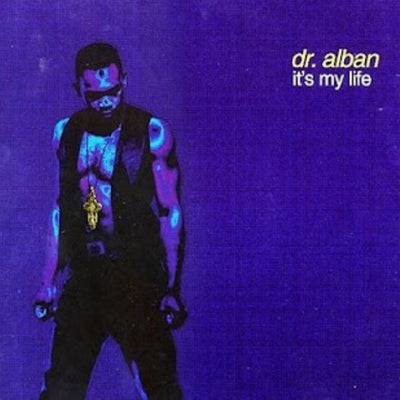 Dr. Alban – It's My Life – Used LP