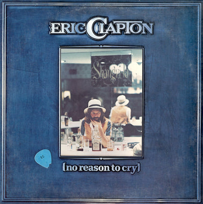 Eric Clapton – No Reason To Cry – Used LP