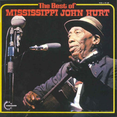 Mississippi John Hurt – The Best Of Mississippi John Hurt – Used LP