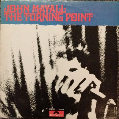 John Mayall – The Turning Point – Used LP