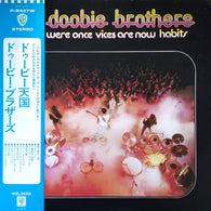 The Doobie Brothers – What Were Once Vices Are Now Habits – Used LP