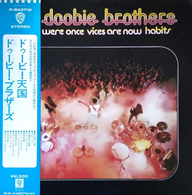 The Doobie Brothers – What Were Once Vices Are Now Habits – Used LP