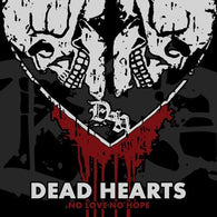 Dead Hearts – No Love, No Hope (Original Pressing) – Used LP