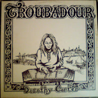 Dorothy Carter – Troubadour – Used LP