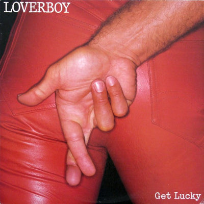 Loverboy – Get Lucky – Used LP