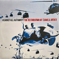 Against All Authority – The Restoration Of Chaos & Order – Used LP