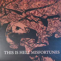 This Is Hell – Misfortunes – Used LP