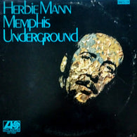 Herbie Mann – Memphis Underground – Used LP