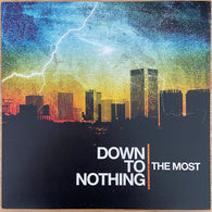 Down To Nothing – The Most - Used LP