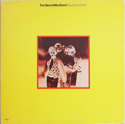 Steve Miller Band – Brave New World - Used LP