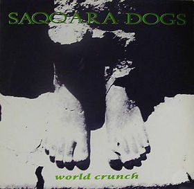 Saqqara Dogs – World Crunch – Used LP