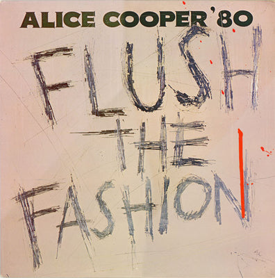 Alice Cooper – Flush The Fashion – Used LP