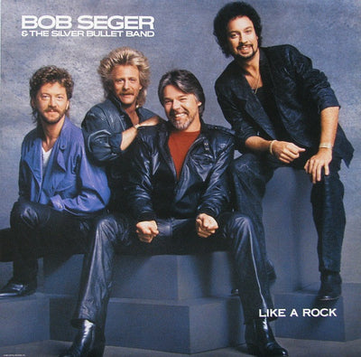 Bob Seger And The Silver Bullet Band – Like A Rock – Used LP