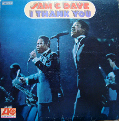 Sam & Dave – I Thank You – Used LP