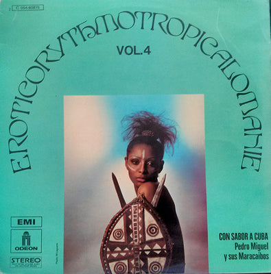 Eroticorythmotropicalomanie Vol. 4 (Con Sabor A Cuba) – Used LP