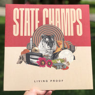 State Champs – Living Proof – Used LP