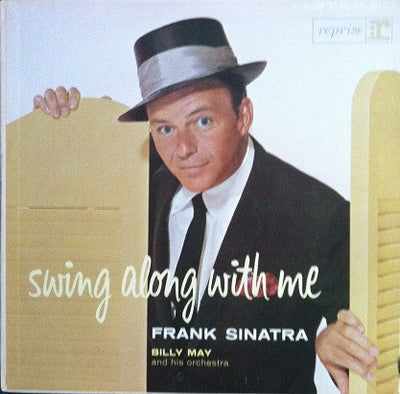 Frank Sinatra – Swing Along With Me – Used LP