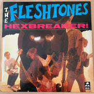 The Fleshtones – Hexbreaker! – Used LP