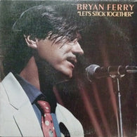 Bryan Ferry – Let's Stick Together – Used LP