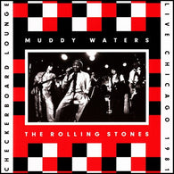 Muddy Waters, The Rolling Stones – Checkerboard Lounge, Live Chicago 1981 – Used LP