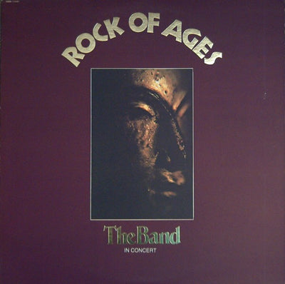 The Band – Rock Of Ages (The Band In Concert) - Used LP