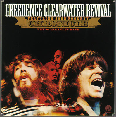 Creedence Clearwater Revival Featuring John Fogerty – Chronicle – The 20 Greatest Hits – Used LP