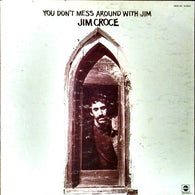 Jim Croce – You Don't Mess Around With Jim – Used LP