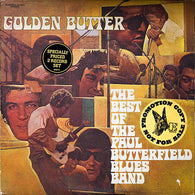 The Paul Butterfield Blues Band – Golden Butter / The Best Of The Paul Butterfield Blues Band – Used LP