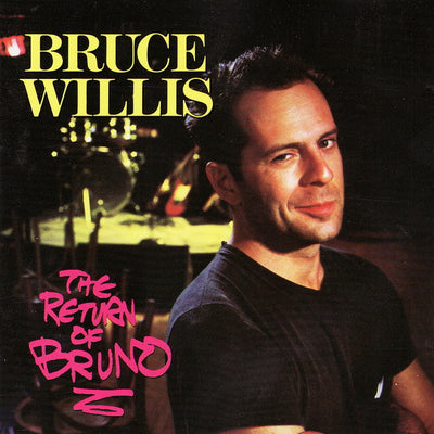 Bruce Willis – The Return Of Bruno – Used LP