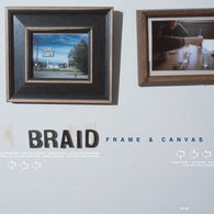 Braid – Frame & Canvas – Used LP