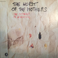 The Mothers Of Invention – The Worst Of The Mothers – Used LP