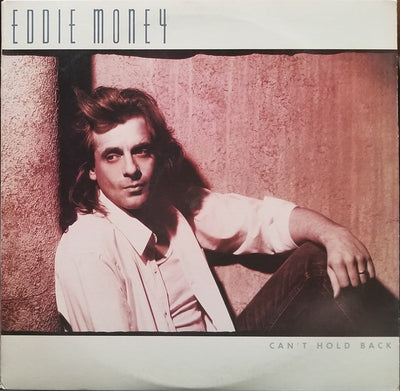 Eddie Money – Can't Hold Back – Used LP