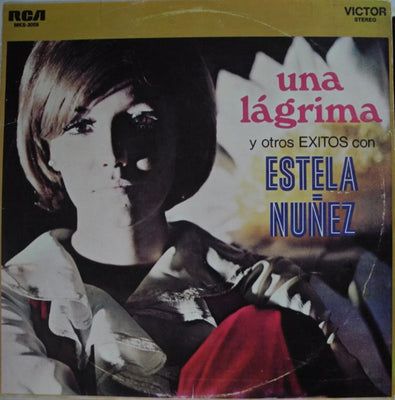 Estela Nuñez – Una Lágrima Y Otros Exitos Con Estela Nuñez – Used LP
