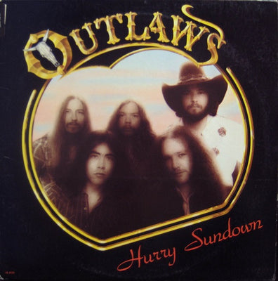 Outlaws – Hurry Sundown – Used LP