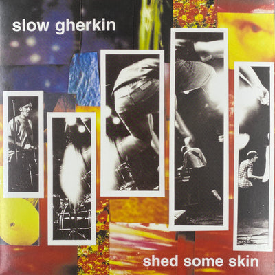 Slow Gherkin – Shed Some Skin – Used LP