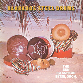 Sun Islanders Steel Orchestra – Barbados Steel Drums – Used LP