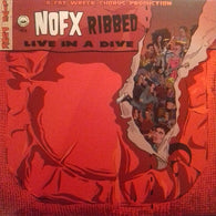 Nofx – Ribbed - Live In A Dive – Used LP