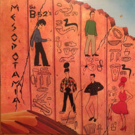 The B-52's – Mesopotamia (Cover Condition: VG-) – Used LP